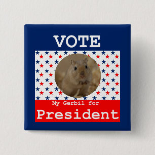 My Gerbil for President Square Pin