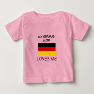 My German Mom Loves Me Baby T-Shirt