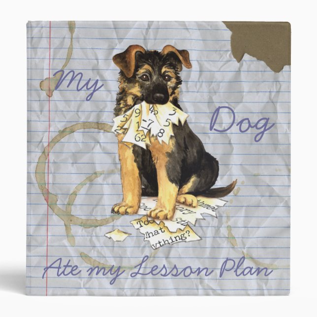 My German Shepherd Ate My Lesson Plan Binder (Front)