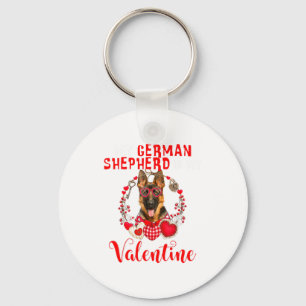 My German Shepherd Is My Valentine Funny Dog Lover Keychain