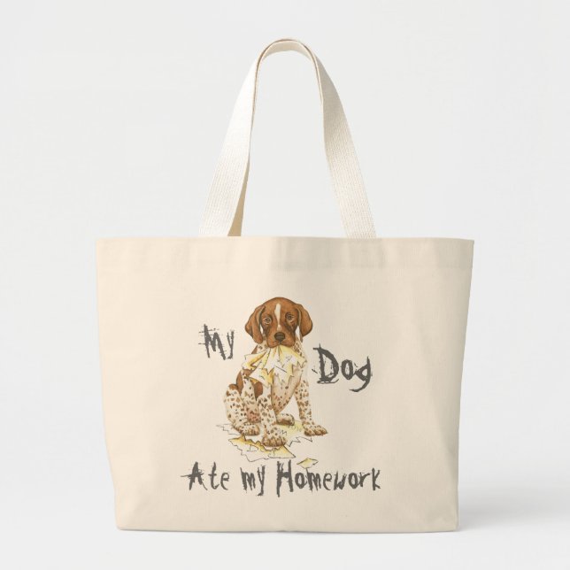 My German Shorthaired Pointer Ate My Homework Large Tote Bag (Front)
