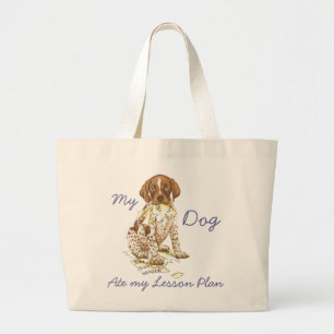 My German Shorthaired Pointer Ate my Lesson Plan Large Tote Bag