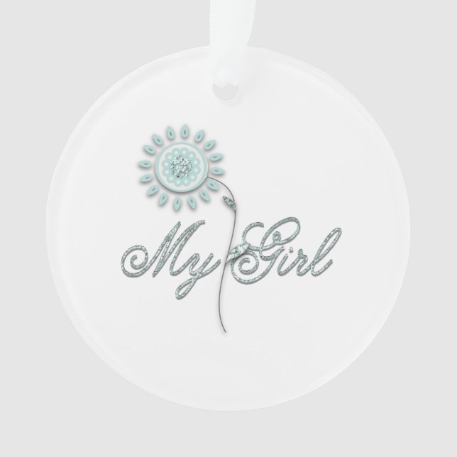 My Girl Teal Flower Ornament (Front)