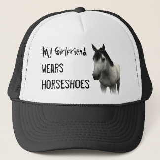 My Girlfriend Wears Horseshoes - Grey Trucker Hat