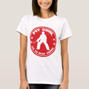 My Goal, Field Hockey Goalie T-Shirt