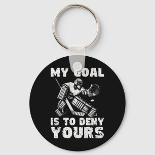 My Goal Is To Deny Yours Hockey Player Ice Hockey Keychain