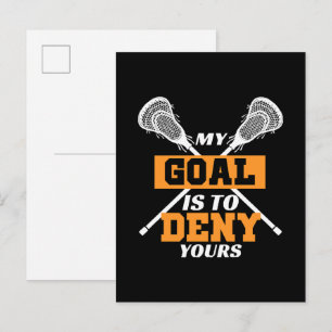 My Goal Is To Deny Yours Lacrosse Invitation Postcard