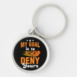 My Goal Is To Deny Yours Lacrosse Keychain