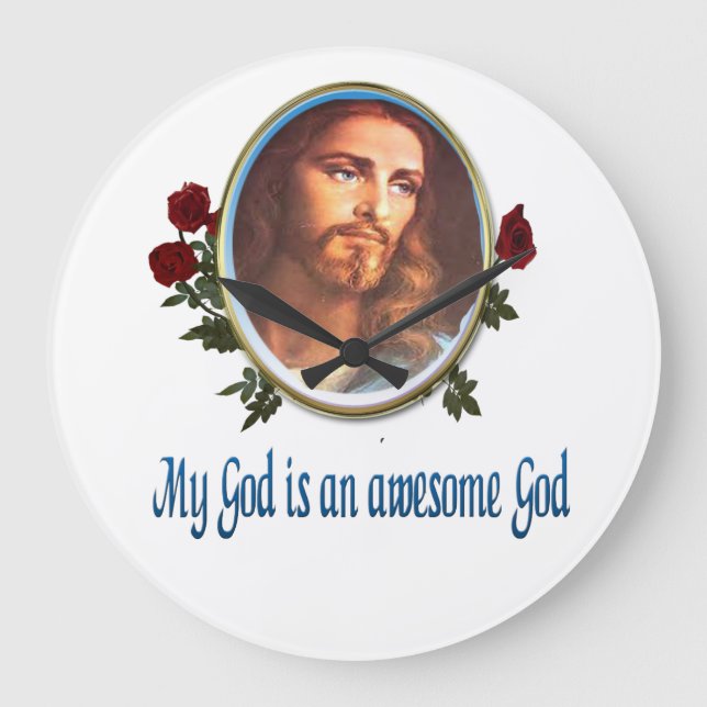My God is a awesome God Large Clock (Front)