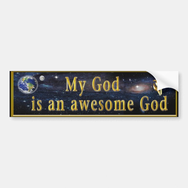 My God is an Awesome God Bumper Sticker (Front)