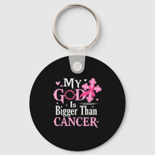 My God Is Bigger Than Cancer Breast Cancer Awarene Keychain