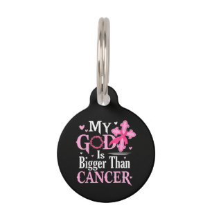 My God is Bigger Than Cancer Breast Pet Tag