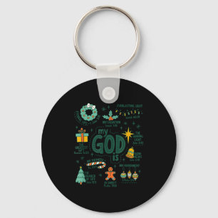 My God Is Christmas Jesus Is The Reason Faith Chri Keychain