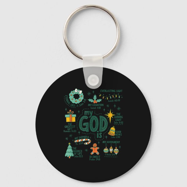 My God Is Christmas Jesus Is The Reason Faith Chri Keychain (Front)