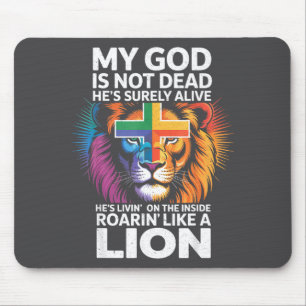 My God Is Not Dead - Christian Religious Bible Chu Mouse Pad