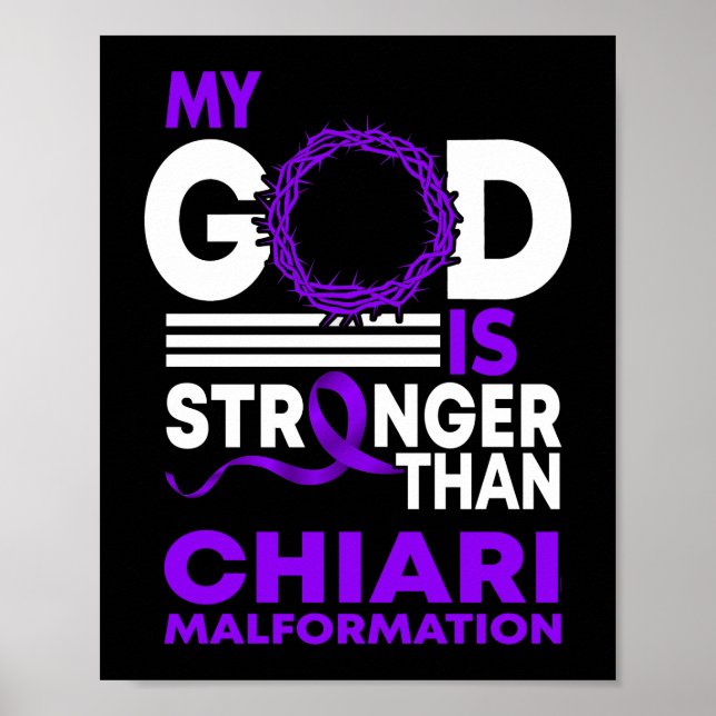 My God Is Stronger Than Chiari Malformation Poster (Front)