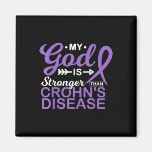 My God Is Stronger Than Crohns Disease Awareness Magnet