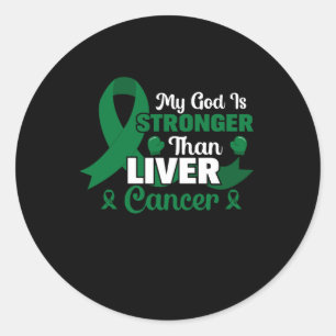 my god is stronger than liver cancer classic round sticker