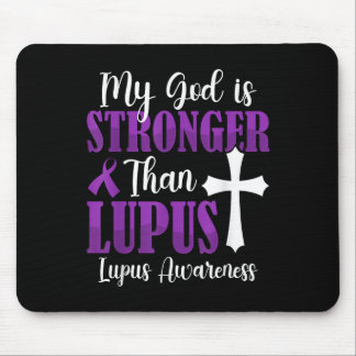 My God Is Stronger Than Lupus Purple Ribbon Lupus Mouse Pad