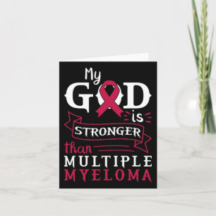 My God Is Stronger Than Multiple Myeloma Awareness Card