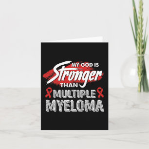 My God Is Stronger Than Multiple Myeloma Blood Can Card