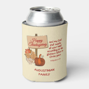 My God Shall Supply   HAPPY THANKSGIVING Can Cooler