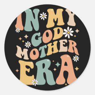 My Godmother Era Lover Groovy Retro Mom Funny Moth Classic Round Sticker