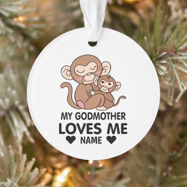 My Godmother Loves Me Ornament (Tree)