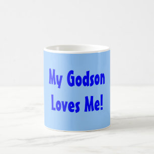 My Godson Loves Me! Coffee Mug