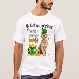 My Golden Retriever Is My Lucky Charm Cute Dog Pat T-Shirt