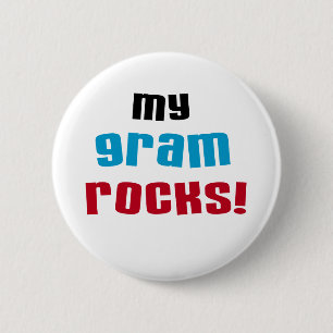My Gram Rocks T-shirts and Gifts 2 Inch Round Button