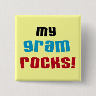 My Gram Rocks T-shirts and Gifts 2 Inch Square Button