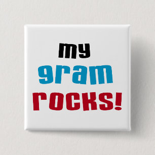 My Gram Rocks T-shirts and Gifts 2 Inch Square Button