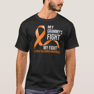 My Grammy's Fight My Fight Multiple Sclerosis Ms W T-Shirt