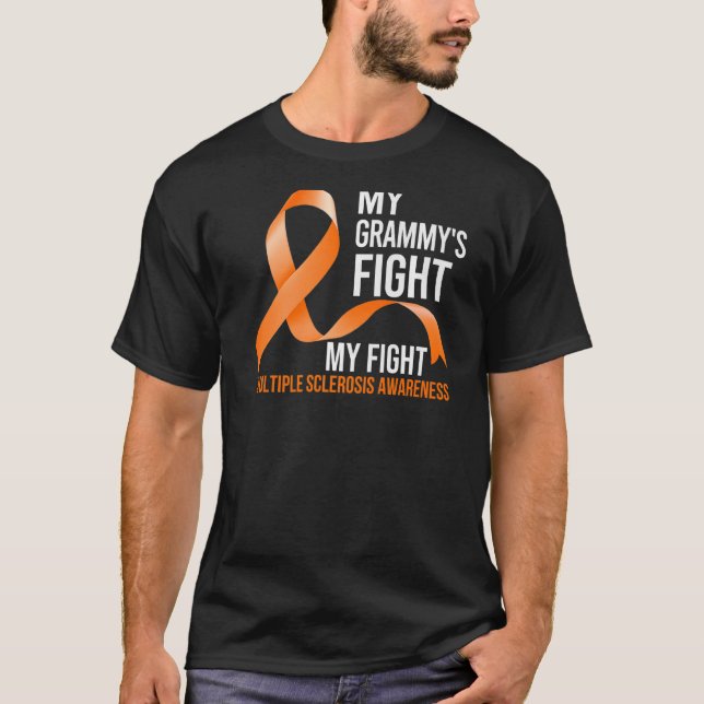 My Grammy's Fight My Fight Multiple Sclerosis Ms W T-Shirt (Front)