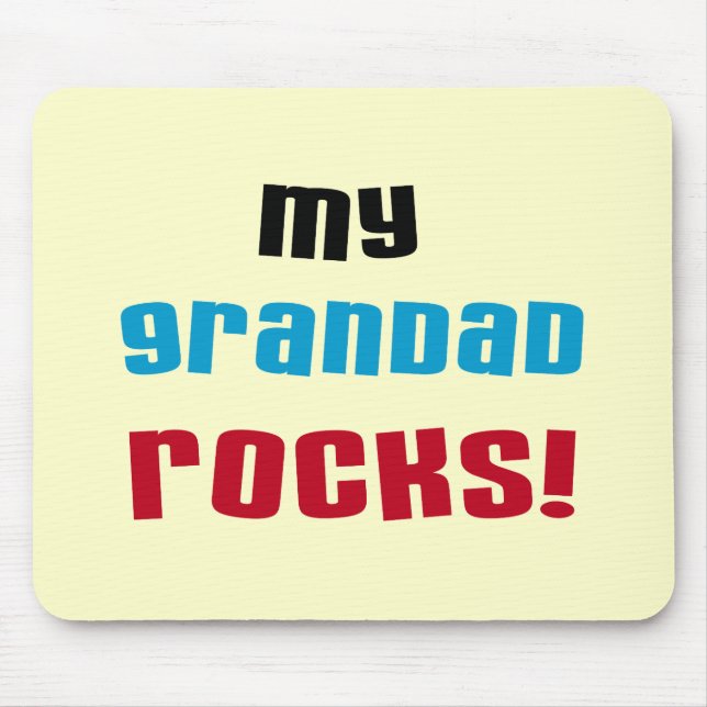 My Grandad Rocks T-shirts and Gifts Mouse Pad (Front)