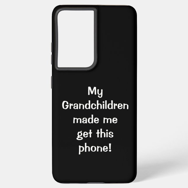 My Grandchildren Made me.. Phone Case (Back)