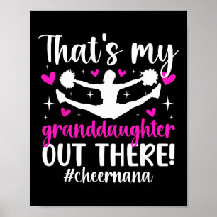 My Granddaughter Cheer Nana Of A Cheerleader Nana  Poster