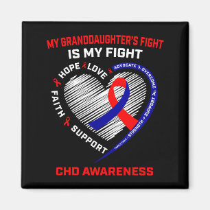 My Granddaughters Fight Is My Fight Chd Heart Dise Magnet