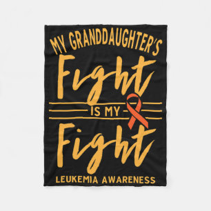 My Granddaughter's Fight Is My Fight Leukaemia Awa Fleece Blanket