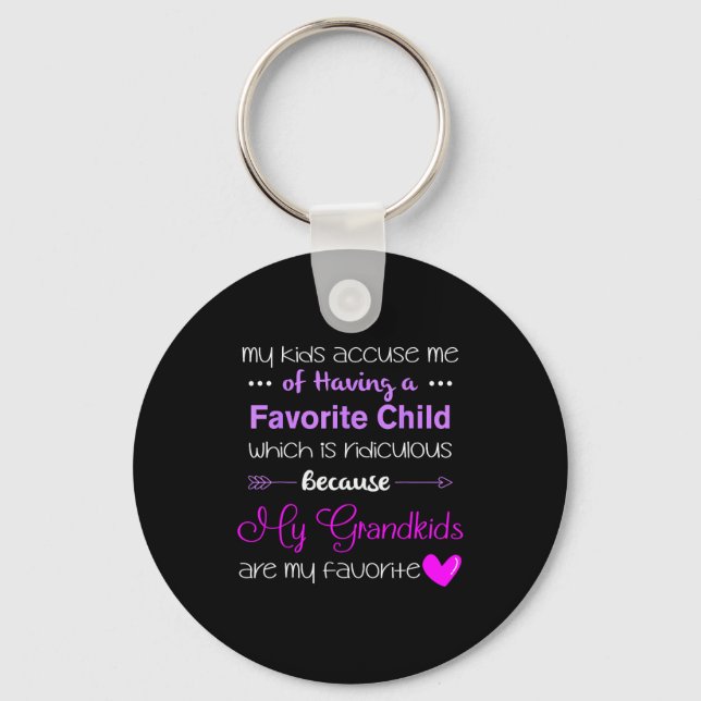 My Grandkids Are My Favorite Funny Grandma  Keychain (Front)