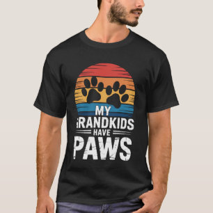 My Grandkids Have Paws Dog Cat Animal Grandparent T-Shirt