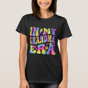 My Grandma Era Funny Mom Family Matching Mothers D T-Shirt