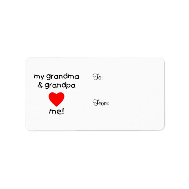 my grandma & grandpa love me label (Front)
