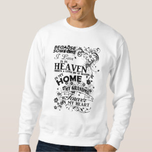 My Grandma, In Loving Memory, Remembrance Sweatshirt