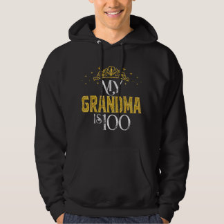 My GRANDMA Is 100 Years Old 1922 100th GRANDMA Bir Hoodie