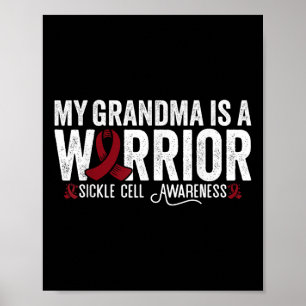 My Grandma Is A Warrior Sca Sickle Cell Disease Aw Poster