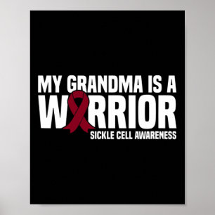 My Grandma is a Warrior Sickle Cell Awareness  Poster