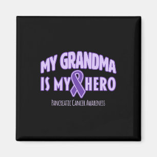 My Grandma is My Hero Pancreatic Cancer Awareness Magnet