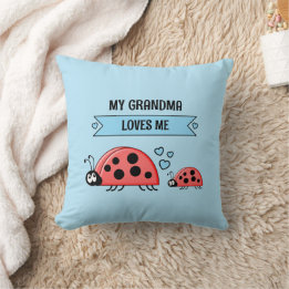 My Grandma loves me ladybugs blue baby Throw Pillow
